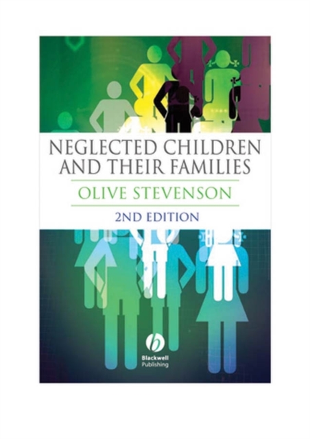 Neglected Children and Their Families, PDF eBook