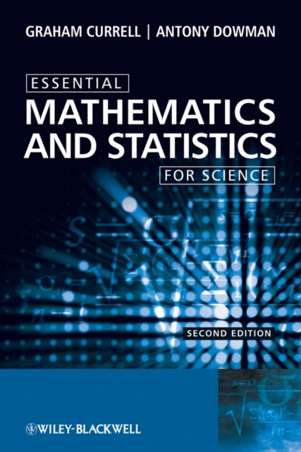 Essential Mathematics and Statistics for Science, Paperback / softback Book