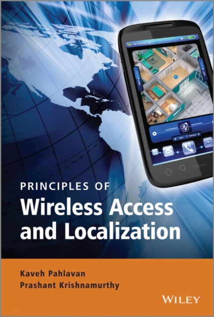 Principles of Wireless Access and Localization, Hardback Book
