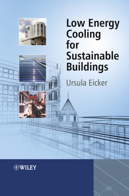 Low Energy Cooling for Sustainable Buildings, Hardback Book