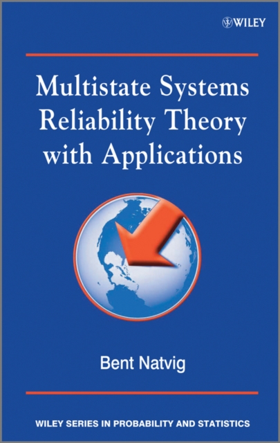 Multistate Systems Reliability Theory with Applications, Hardback Book