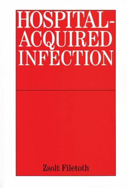 Hospital-Acquired Infection : Causes and Control, PDF eBook