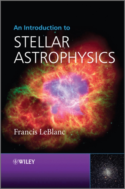 An Introduction to Stellar Astrophysics, Hardback Book