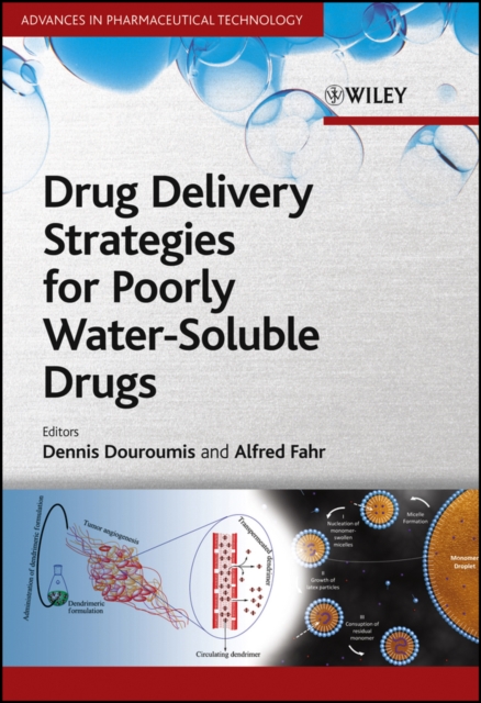 Drug Delivery Strategies for Poorly Water-Soluble Drugs, Hardback Book