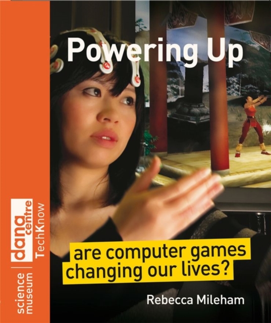 Powering Up : Are Computer Games Changing Our Lives?, PDF eBook