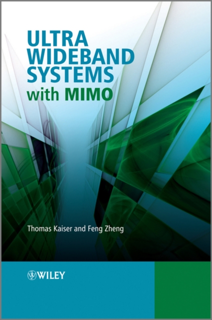 Ultra Wideband Systems with MIMO, Hardback Book