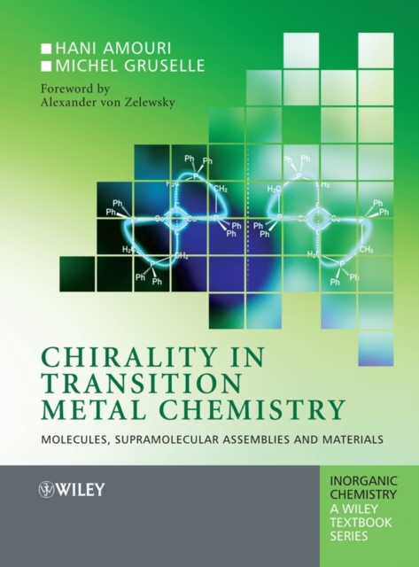 Chirality in Transition Metal Chemistry : Molecules, Supramolecular Assemblies and Materials, PDF eBook