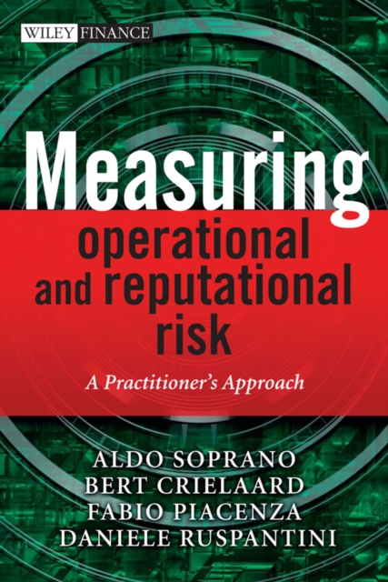 Measuring Operational and Reputational Risk : A Practitioner's Approach, PDF eBook