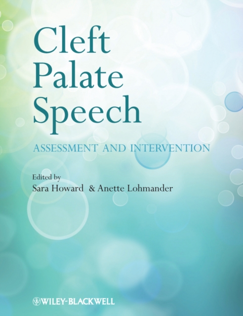 Cleft Palate Speech : Assessment and Intervention, Paperback / softback Book