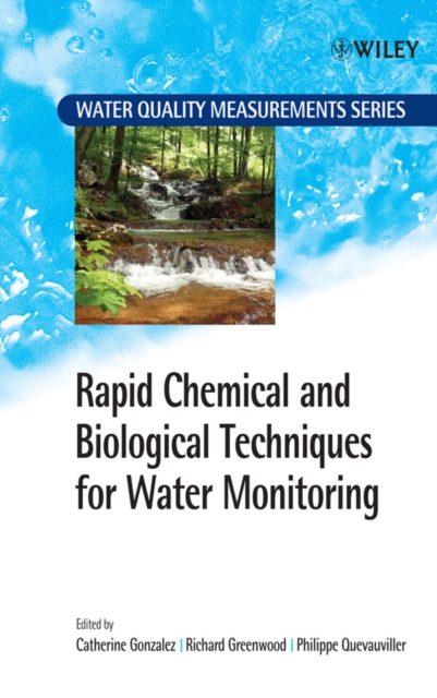 Rapid Chemical and Biological Techniques for Water Monitoring, PDF eBook