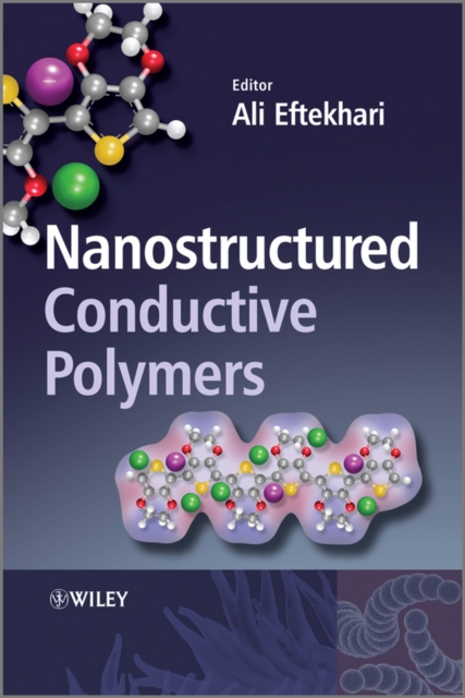 Nanostructured Conductive Polymers, Hardback Book