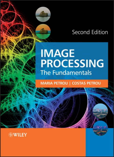 Image Processing : The Fundamentals, Hardback Book