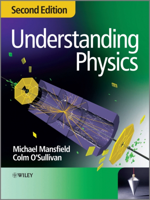 Understanding Physics, Paperback / softback Book