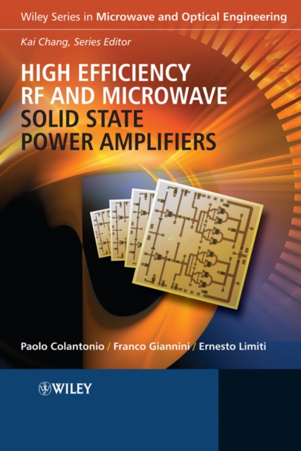 High Efficiency RF and Microwave Solid State Power Amplifiers, PDF eBook