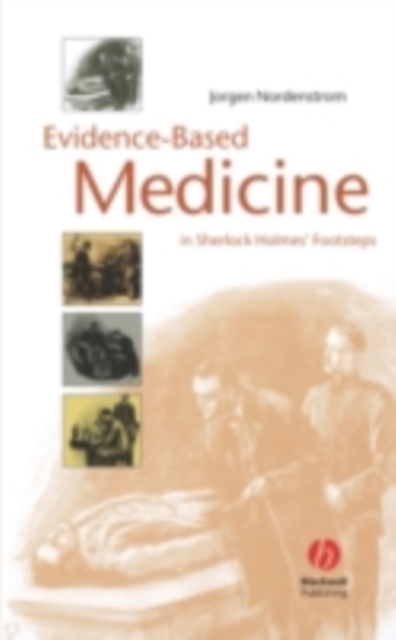 Evidence-Based Medicine : In Sherlock Holmes' Footsteps, PDF eBook