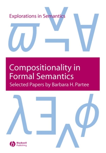 Compositionality in Formal Semantics : Selected Papers, PDF eBook