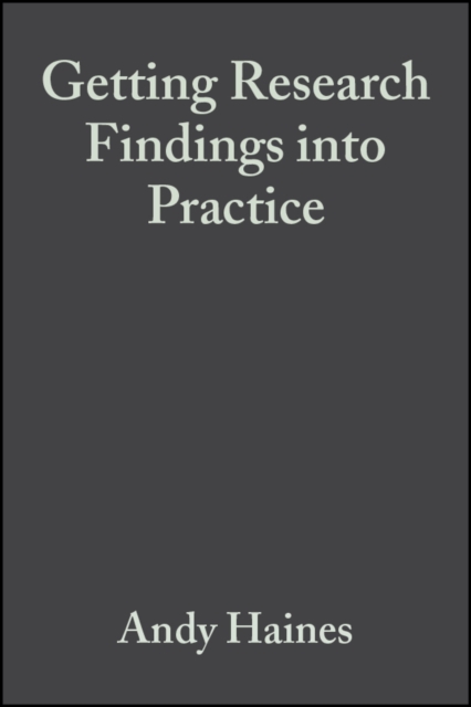 Getting Research Findings into Practice, PDF eBook