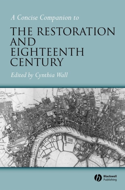 A Concise Companion to the Restoration and Eighteenth Century, PDF eBook