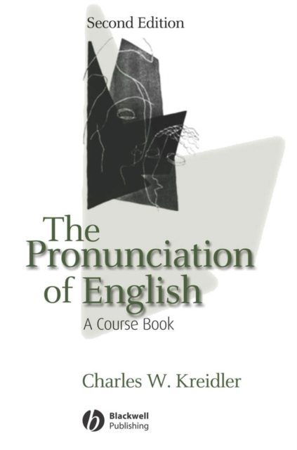 The Pronunciation of English : A Course Book, PDF eBook