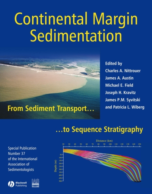 Continental Margin Sedimentation : From Sediment Transport to Sequence Stratigraphy, PDF eBook