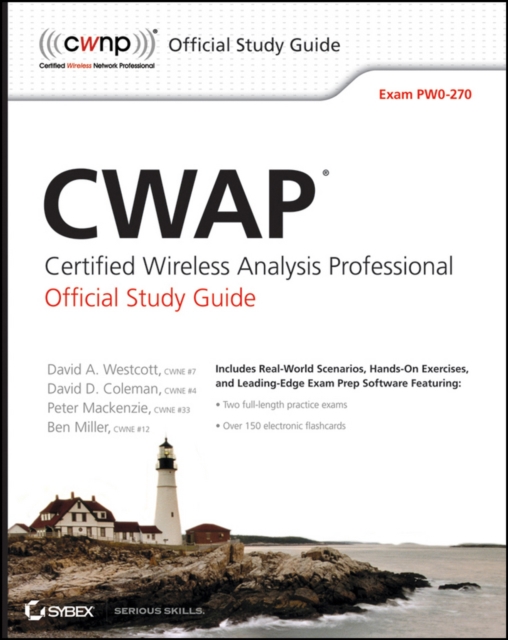 CWAP Certified Wireless Analysis Professional Official Study Guide : Exam PW0-270, Paperback Book