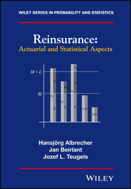 Reinsurance : Actuarial and Statistical Aspects, Hardback Book
