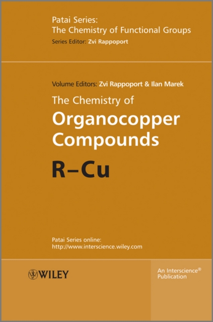 The Chemistry of Organocopper Compounds, Hardback Book