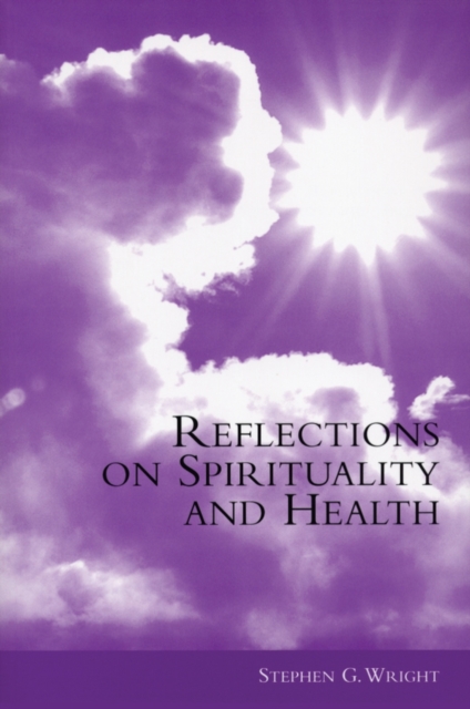 Reflections on Spirituality and Health, PDF eBook