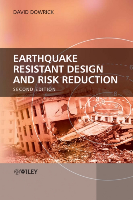 Earthquake Resistant Design and Risk Reduction, Hardback Book