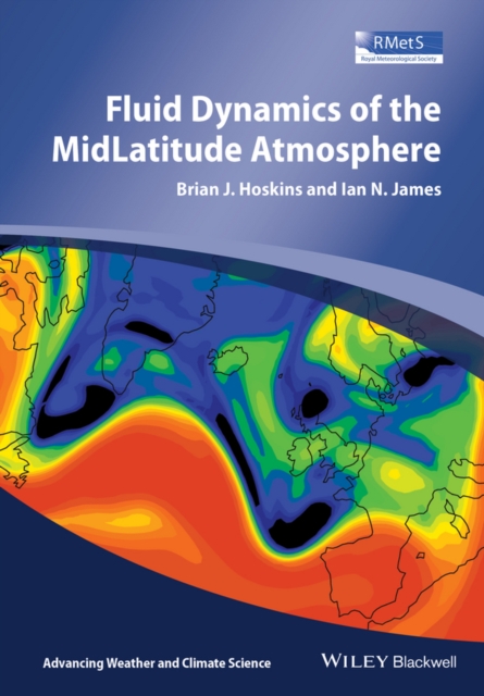 Fluid Dynamics of the Mid-Latitude Atmosphere, Paperback / softback Book