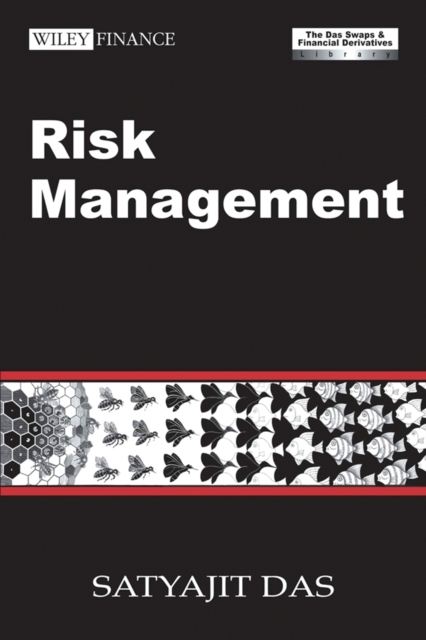 Risk Management : The Swaps & Financial Derivatives Library, Hardback Book