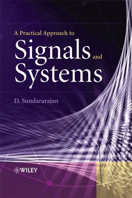 A Practical Approach to Signals and Systems, PDF eBook