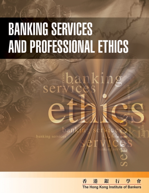 Banking Service and Professional Ethics, Paperback / softback Book