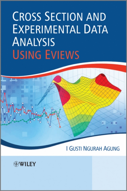 Cross Section and Experimental Data Analysis Using EViews, Hardback Book