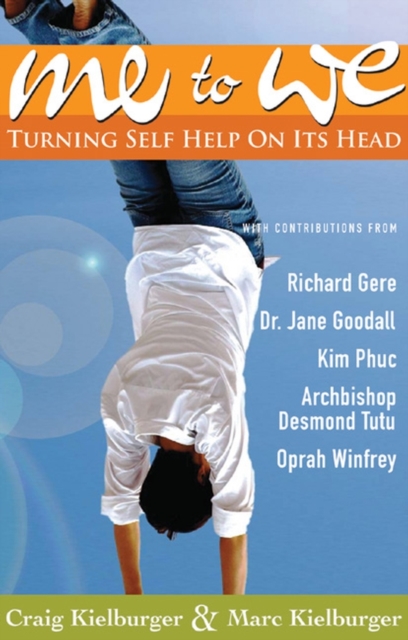 Beyond Self-Help : The Movement from Me to We, Paperback Book