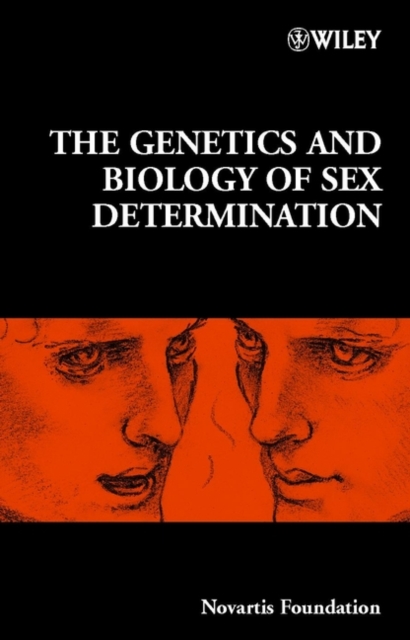 The Genetics and Biology of Sex Determination, Hardback Book