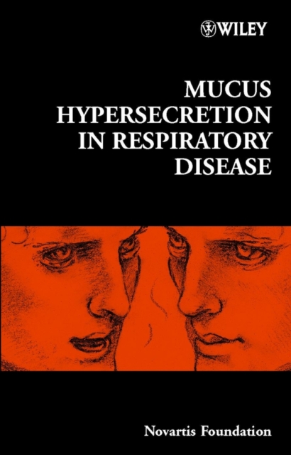 Mucus Hypersecretion in Respiratory Disease, Hardback Book