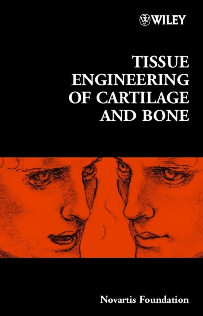 Tissue Engineering of Cartilage and Bone, Hardback Book