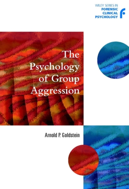 The Psychology of Group Aggression, Paperback / softback Book