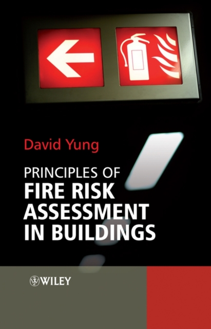 Principles of Fire Risk Assessment in Buildings, Hardback Book