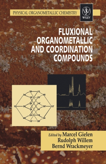 Fluxional Organometallic and Coordination Compounds, PDF eBook