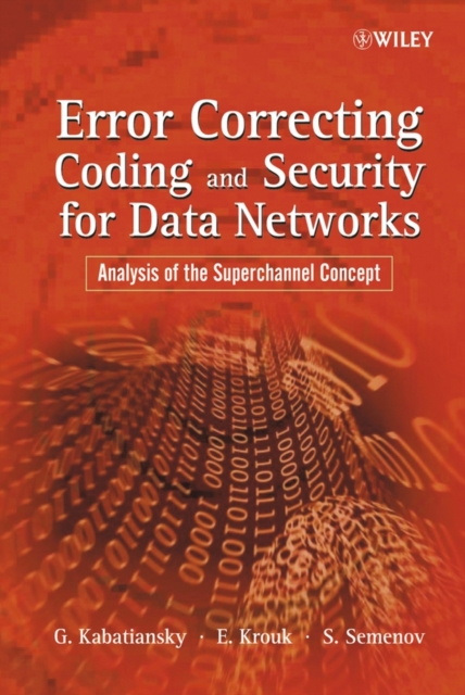 Error Correcting Coding and Security for Data Networks : Analysis of the Superchannel Concept, PDF eBook