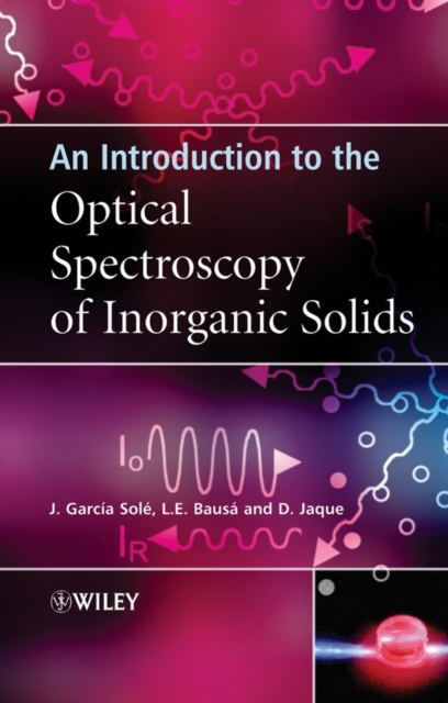 An Introduction to the Optical Spectroscopy of Inorganic Solids, Hardback Book