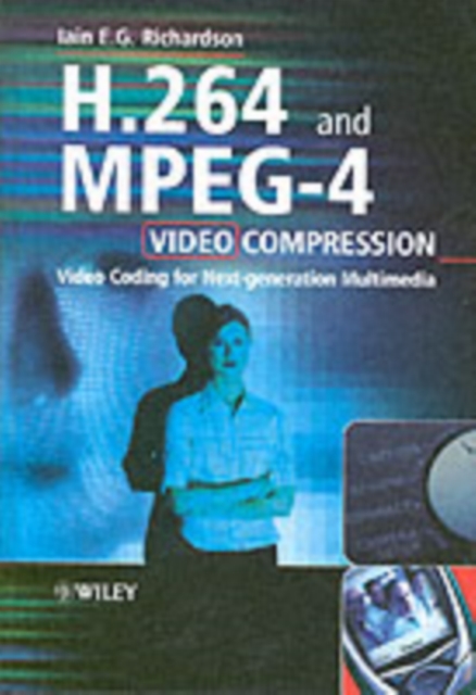 H.264 and MPEG-4 Video Compression : Video Coding for Next-generation Multimedia, PDF eBook