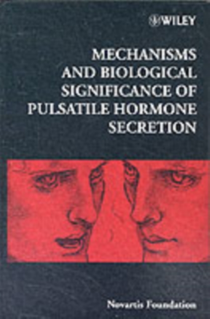 Mechanisms and Biological Significance of Pulsatile Hormone Secretion, PDF eBook