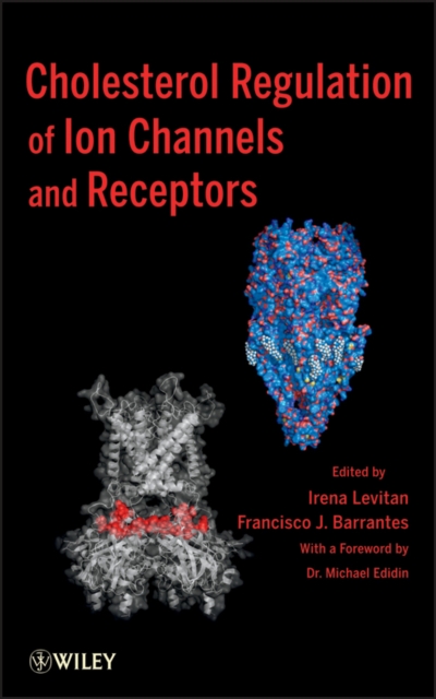Cholesterol Regulation of Ion Channels and Receptors, Hardback Book