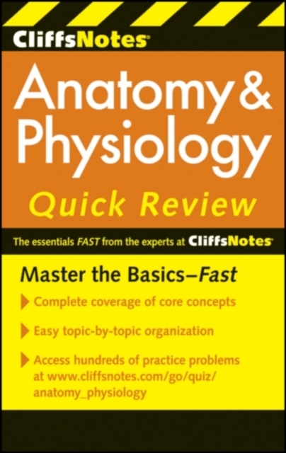 CliffsNotes Anatomy and Physiology Quick Review: 2ndEdition, Paperback / softback Book