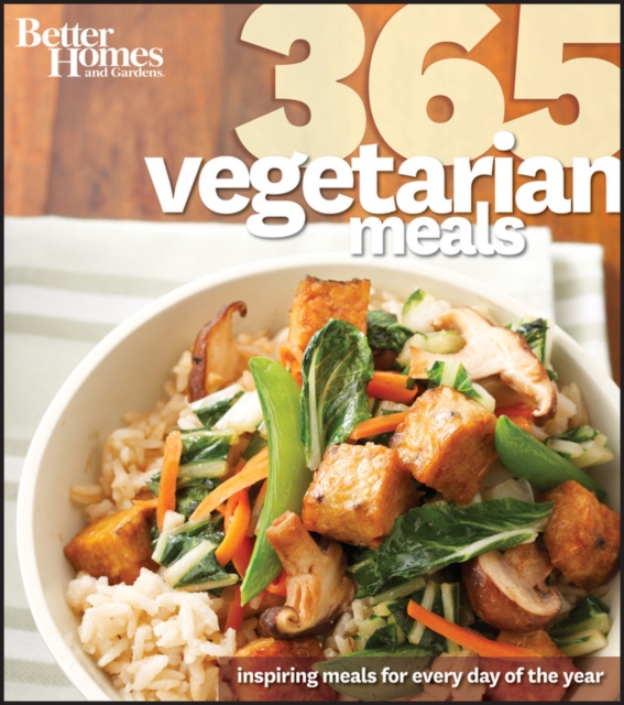 Better Homes & Gardens 365 Vegetarian Meals, Paperback Book