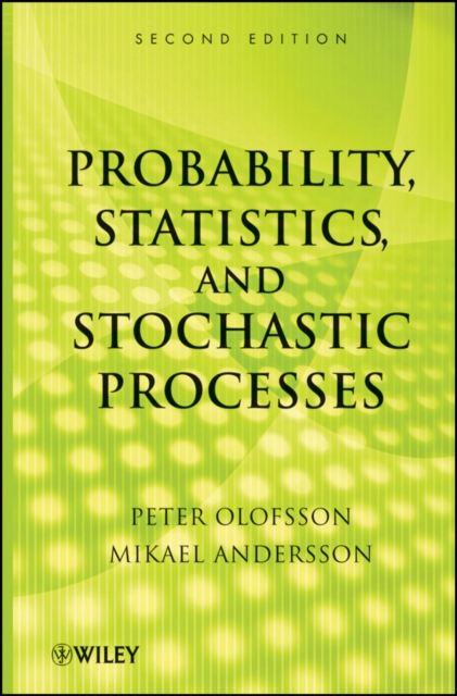 Probability, Statistics, and Stochastic Processes, Hardback Book
