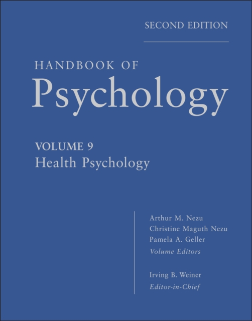 Handbook of Psychology, Health Psychology, Hardback Book